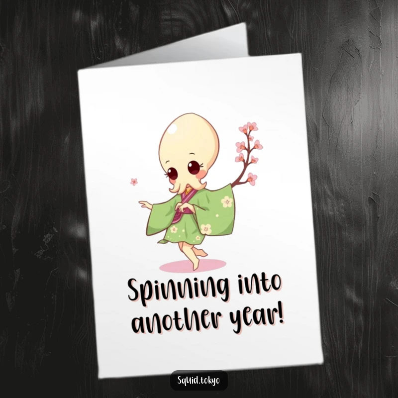 Funny Free Printable Birthday Card: Kawaii squid in green kimono with blossoms, attempting a pirouette.