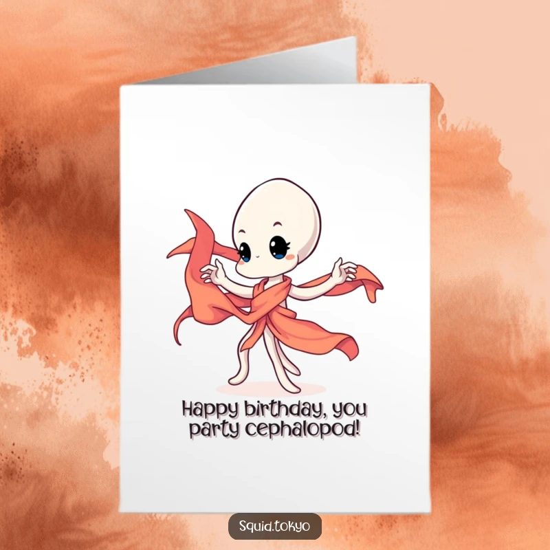 Funny Free Printable Birthday Card showing a Kawaii squid character gracefully twirling a vibrant silk sash with festive energy.