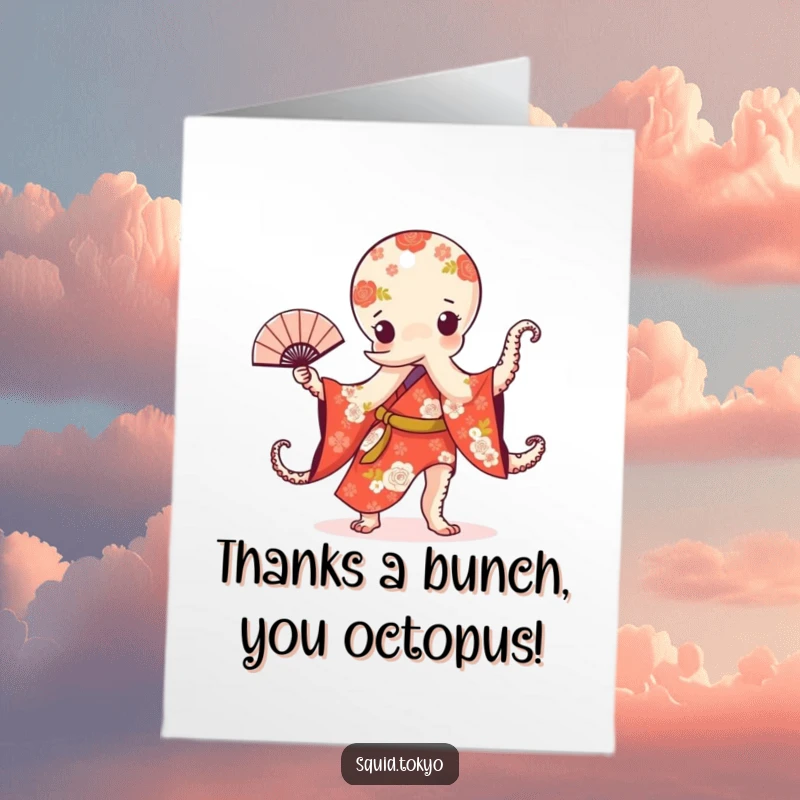 Funny Free Printable Thank You Card: Kawaii octopus in floral kimono dancing with fan, expressing thanks.